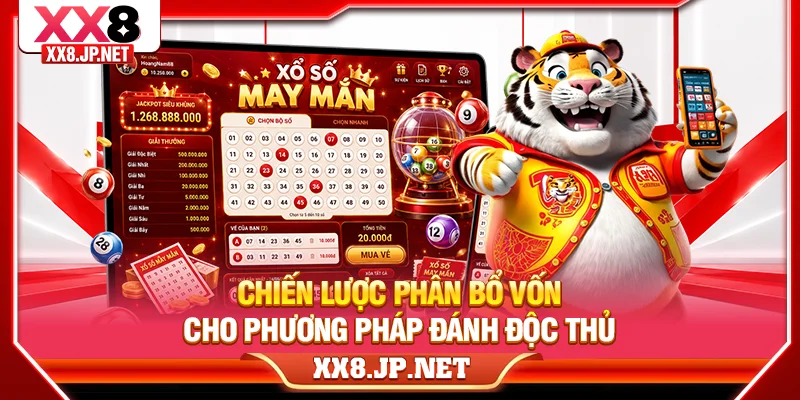 Chiến lược phân bổ vốn cho phương pháp đánh độc thủ