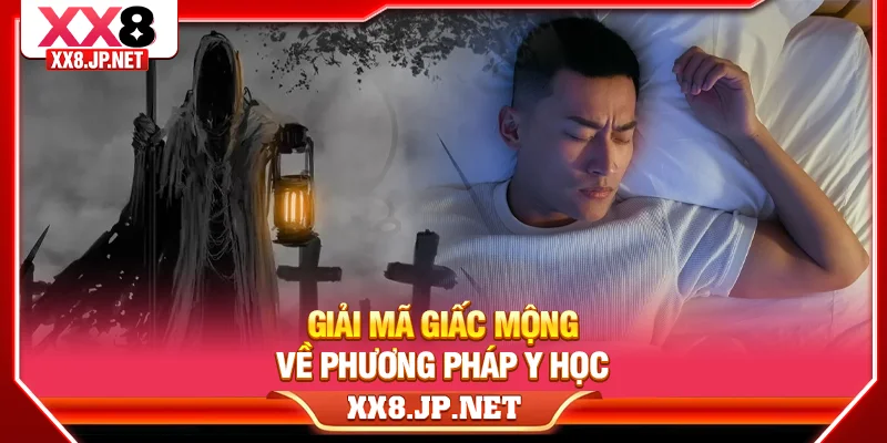 Giải mã giấc mộng về phương pháp y học