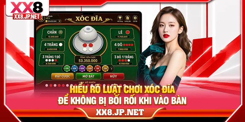 Hiểu rõ luật chơi xóc đĩa để không bị bối rối khi vào bàn