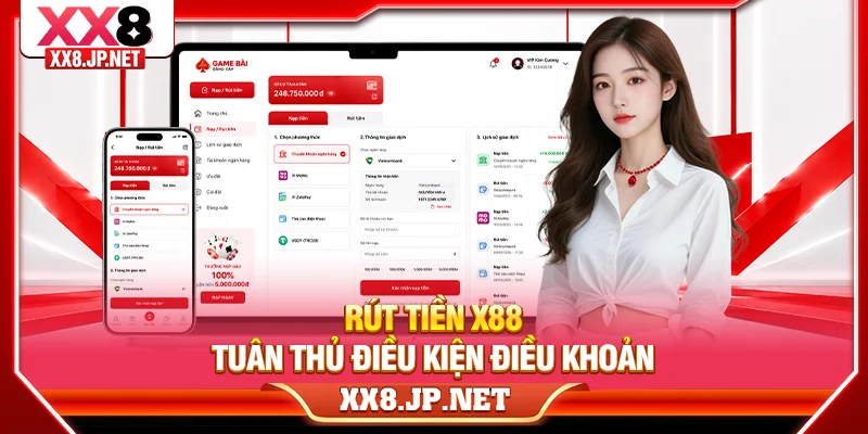 Rút tiền X88 tuân thủ điều kiện điều khoản