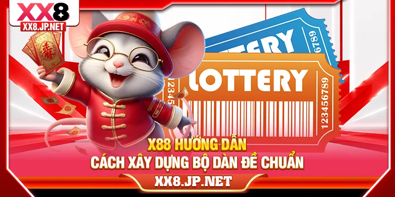 X88 hướng dẫn cách xây dựng bộ dàn đề chuẩn